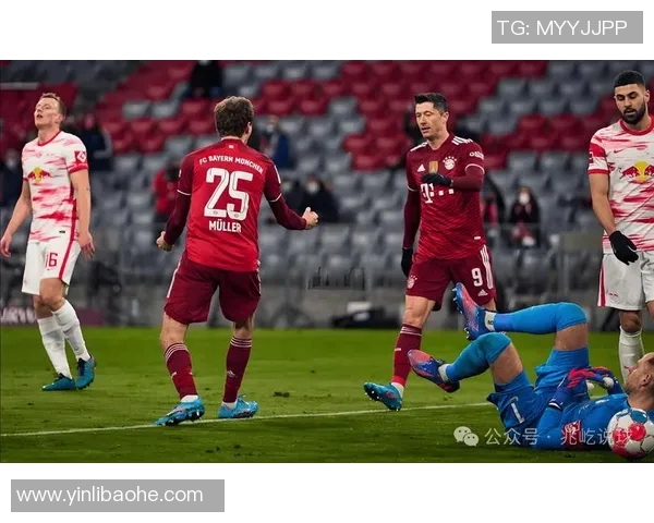 莱比锡红牛与拜仁精彩对决全场录像回放及精彩瞬间解析 莱比锡红牛与拜仁精彩对决全场录像回放及精彩瞬间解析