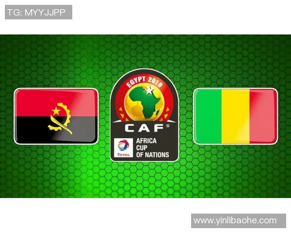 北单推荐分析安哥拉与马里比赛前景及投注策略 北单推荐分析安哥拉与马里比赛前景及投注策略