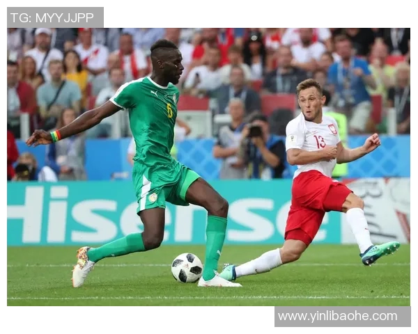 波兰与塞内加尔精彩对决回顾及赛后分析完整内容分享