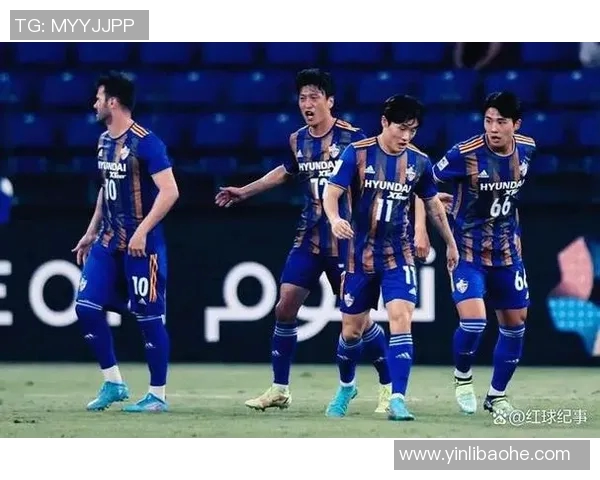 蔚山F代与全北现代的巅峰对决谁能笑到最后解析比赛关键因素